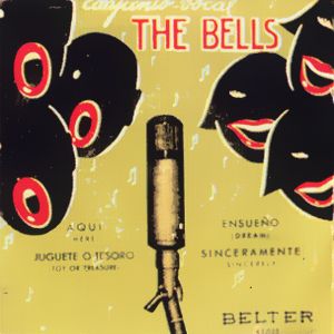 Bells, The - Belter 45.025