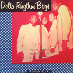 Delta Rhythm Boys, The - Belter 45.064