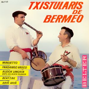 Txistularis De Bermeo - Belter 50.735