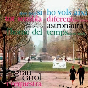 Grau Carol Y Orquesta - Edigsa CM   2