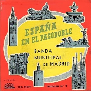 Banda Municipal De Madrid - Regal (EMI) SEDL 19.058