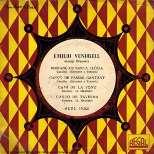 Emili Vendrell (Padre) - Regal (EMI) SEDL 19.021