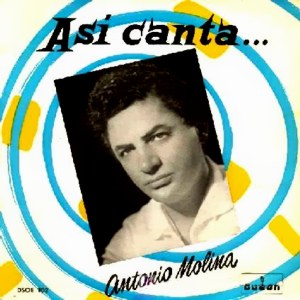 Antonio Molina - Odeon (EMI) DSOE 102