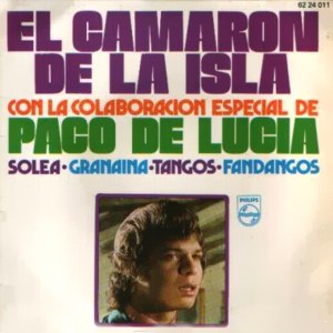 Camarón De La Isla, El - Philips 62 24 011