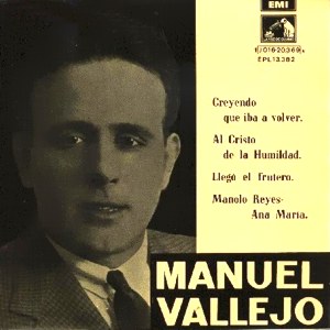 Manuel Vallejo - La Voz De Su Amo (EMI) 7EPL 13.382