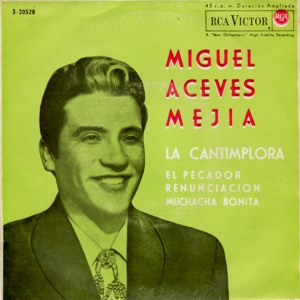Miguel Aceves Mejía - RCA 3-20528
