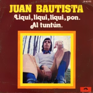 Juan Bautista - Polydor 20 62 072