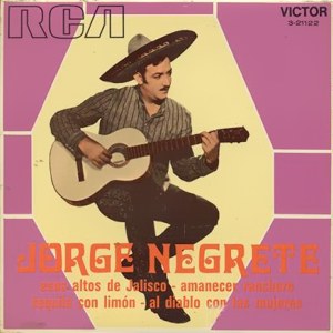 Negrete, Jorge - RCA 3-21122