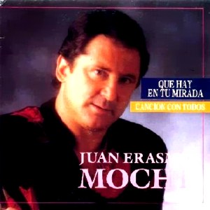 Mochi, Juan Erasmo