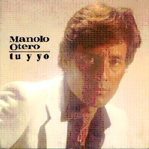 Otero, Manolo - Epic (CBS) EPC A-2086