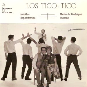 Tico-Tico, Los - Iberofón IB-45-1.090