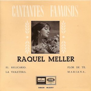 Raquel Meller - Odeon (EMI) DSOE 16.039