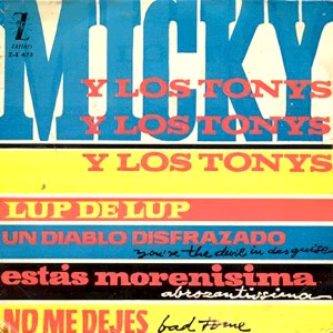 Micky Y Los Tonys - Zafiro Z-E 475