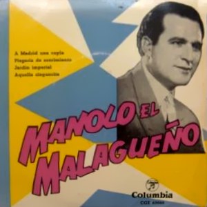 Manolo El Malagueo - Columbia CGE 60066