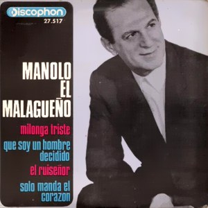 Malagueño, Manolo El