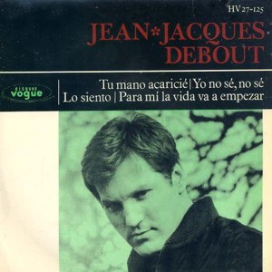 Debout, Jean Jacques - Hispavox HV 27-125