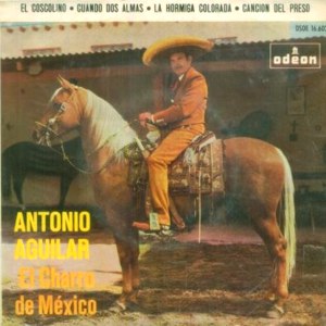 Aguilar, Antonio - Odeon (EMI) DSOE 16.603