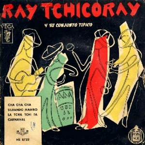 Tchicoray, Ray - Hispavox HS 87-32
