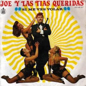 Joe Y Las Tías Queridas - Hispavox 445 227