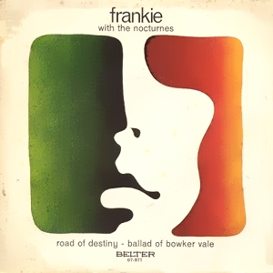 Frankie With The Nocturnes - Belter 07.977