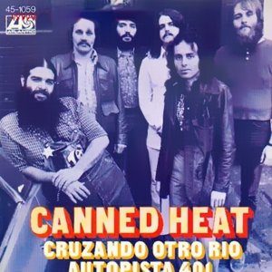Canned Heat - Hispavox 45-1059