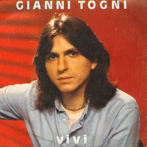 Gianni Togni - Epic (CBS) EPC A-2886