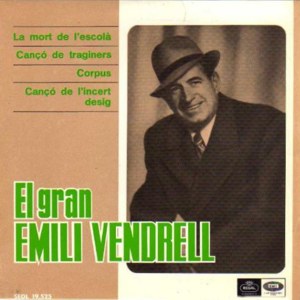 Emili Vendrell (Padre) - Regal (EMI) SEDL 19.525