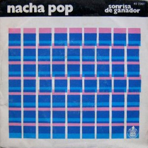 Nacha Pop - Hispavox 45-2261