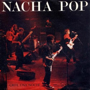 Nacha Pop - Polydor 871 712-7