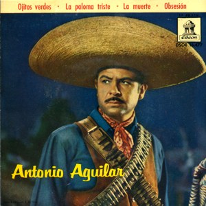 Aguilar, Antonio - Odeon (EMI) DSOE 16.477