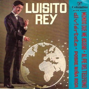 Rey, Luisito - Columbia SCGE 80851