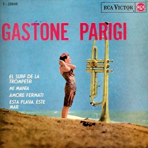 Parigi Y Su Quinteto, Gastone - RCA 3-20840