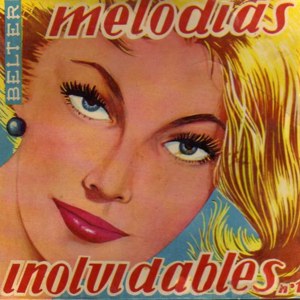 Melodas Inolvidables - Belter 50.076