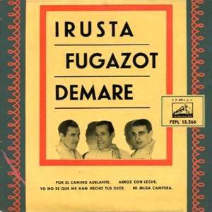 Trío Irusta-Fugazot-Demare