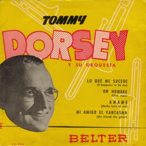 Dorsey, Tommy - Belter 45.046