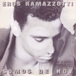 Ramazzotti, Eros - Hispavox 445 241
