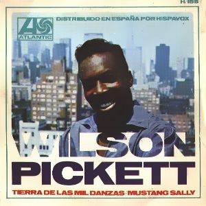 Pickett, Wilson - Hispavox H 155