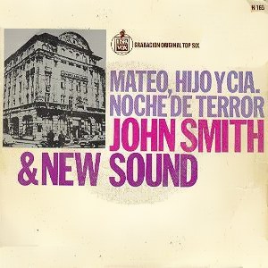 Smith And New Sound, John - Hispavox H 165