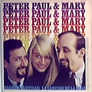 Peter, Paul And Mary - Hispavox H 258