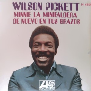 Pickett, Wilson - Hispavox H 469