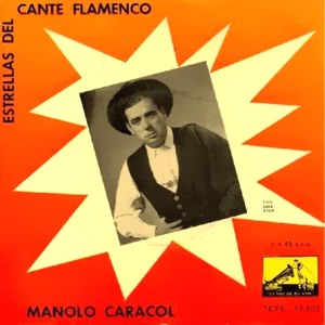 Caracol, Manolo - La Voz De Su Amo (EMI) 7EPL 13.102