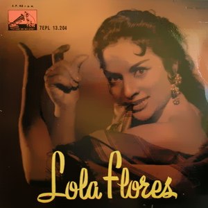 Flores, Lola - La Voz De Su Amo (EMI) 7EPL 13.204