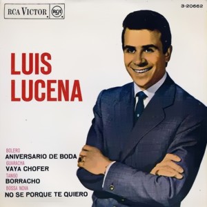 Lucena, Luis - RCA 3-20662