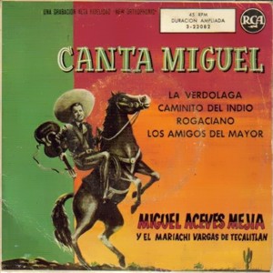 Aceves Mejía, Miguel - RCA 3-22082