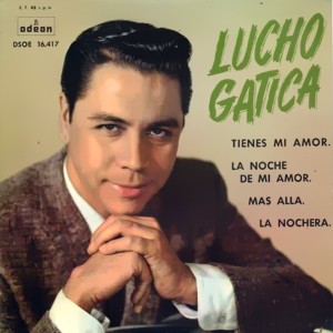 Gatica, Lucho - Odeon (EMI) DSOE 16.417