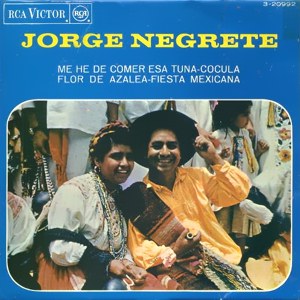 Negrete, Jorge - RCA 3-20992