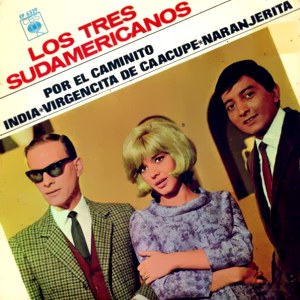 Tres Sudamericanos, Los - CBS EP 6329